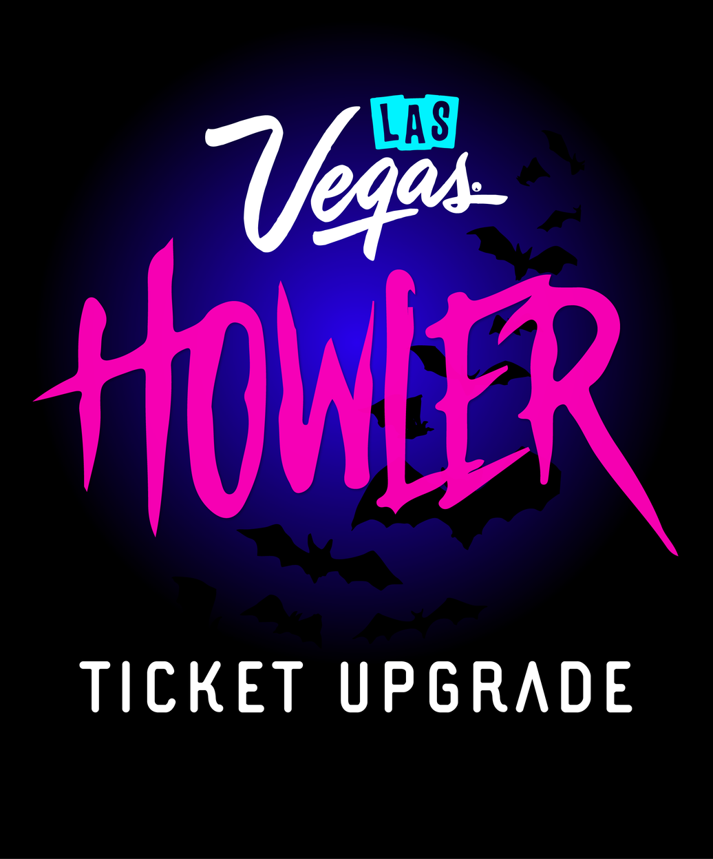 Howler Ticket *Upgrade*