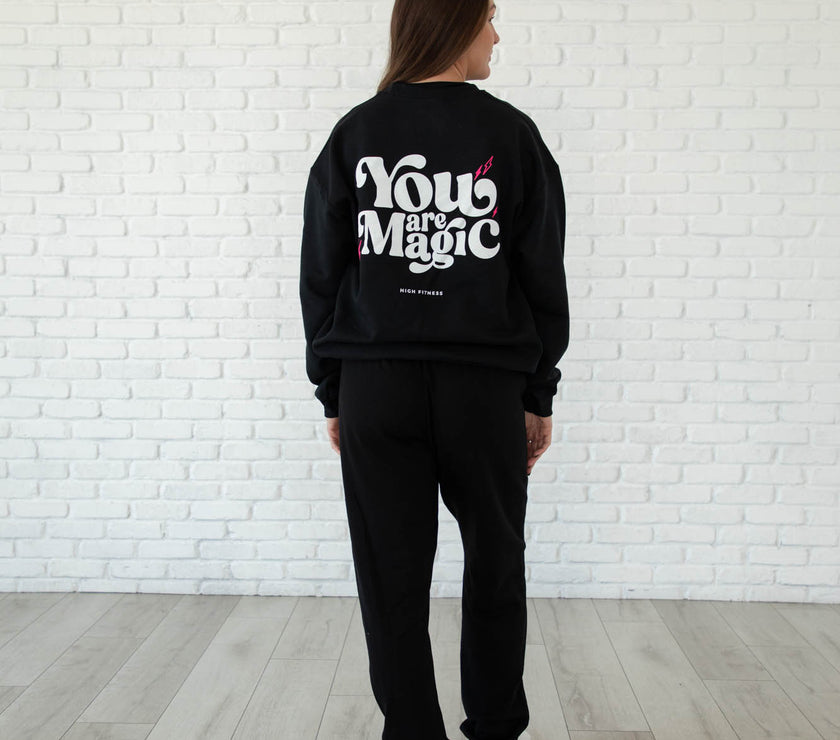 You Are Magic Crew Neck Sweatshirt