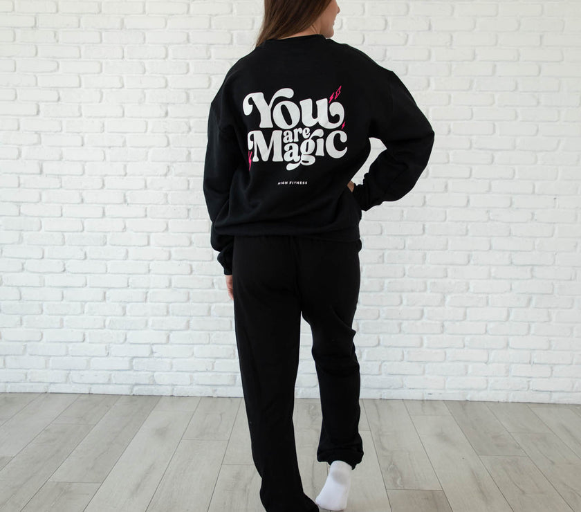 You Are Magic Crew Neck Sweatshirt