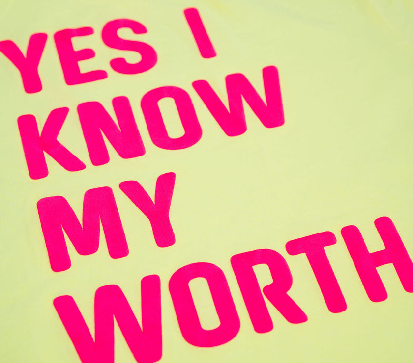 Know My Worth Boyfriend Tee | Neon Lemon